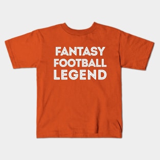 Fantasy Football LEGEND Kids T-Shirt